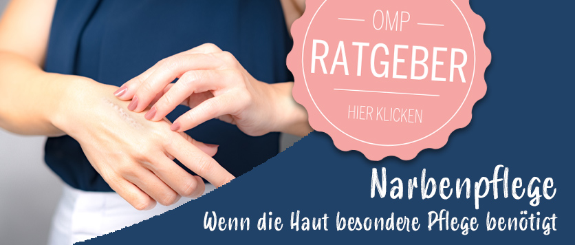 Narbenpflege - wenn die Haut besondere Pflege benötigt
