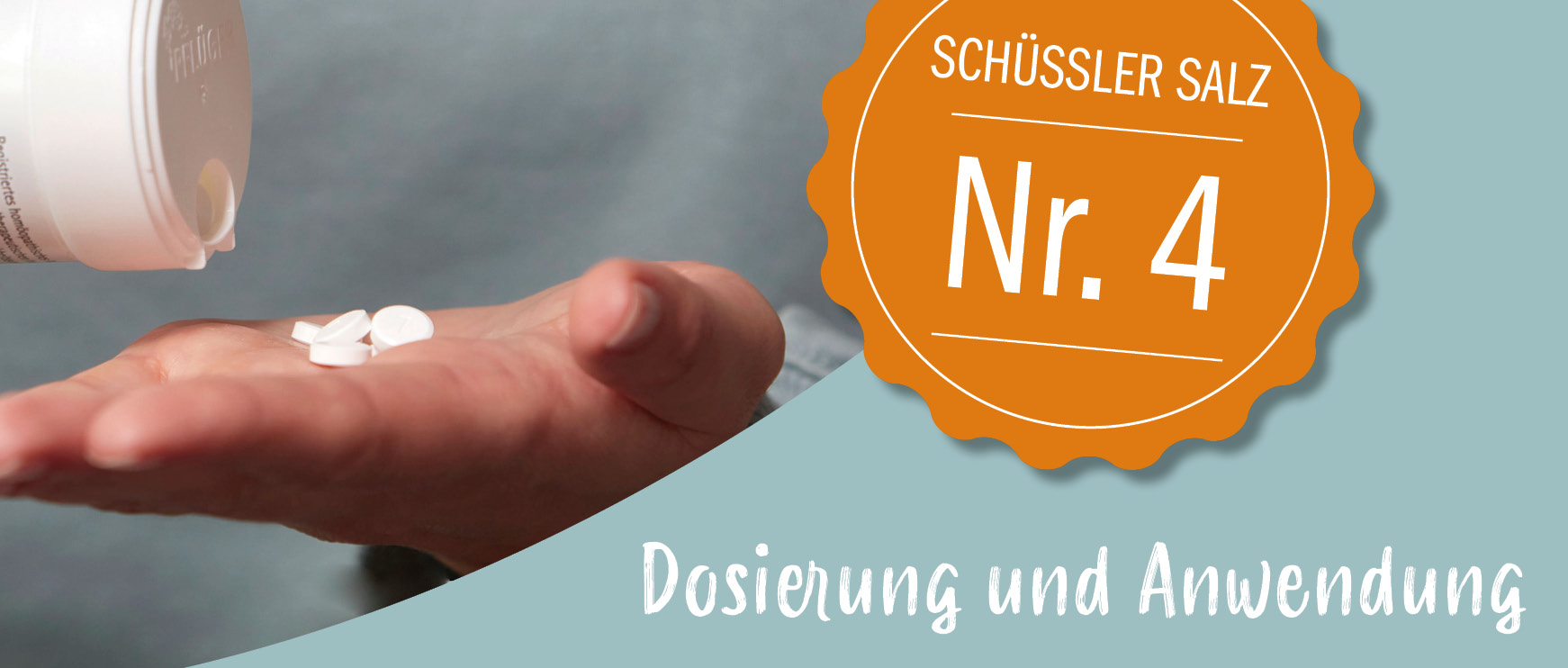 Wie wird Schüßler Salz Nr. 4 dosiert und angewendet?