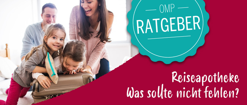Reiseapotheke - Was sollte nicht fehlen?