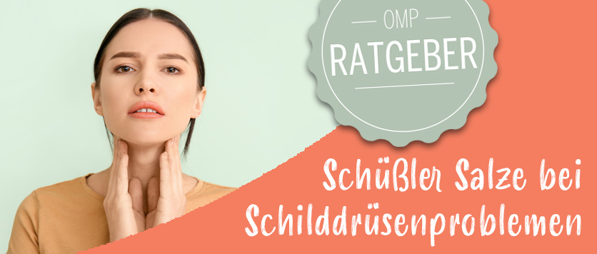 Schüßler Salze bei Schilddrüsenproblemen