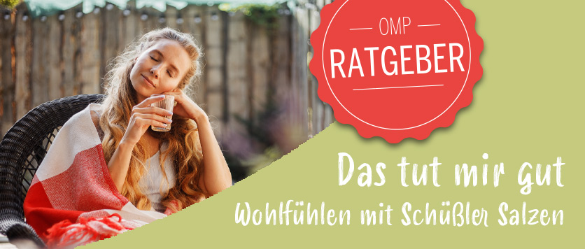 Das tut mir gut - Wohlfühlen mit Schüßler Salzen